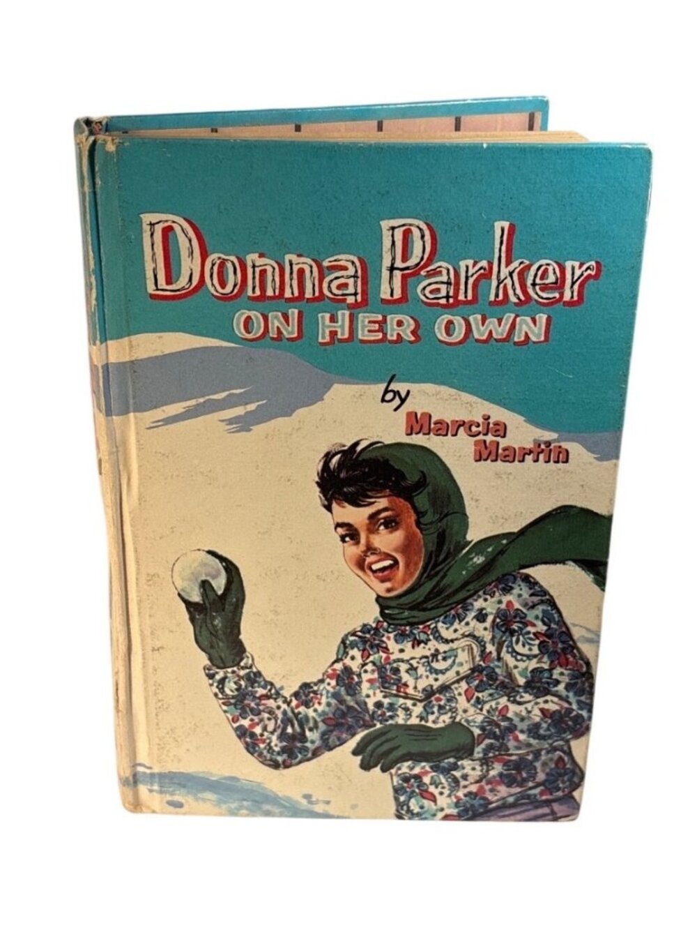 Donna Parker On Her Own Hardcover Book By Marcia Martin Whitman Vintage 1957